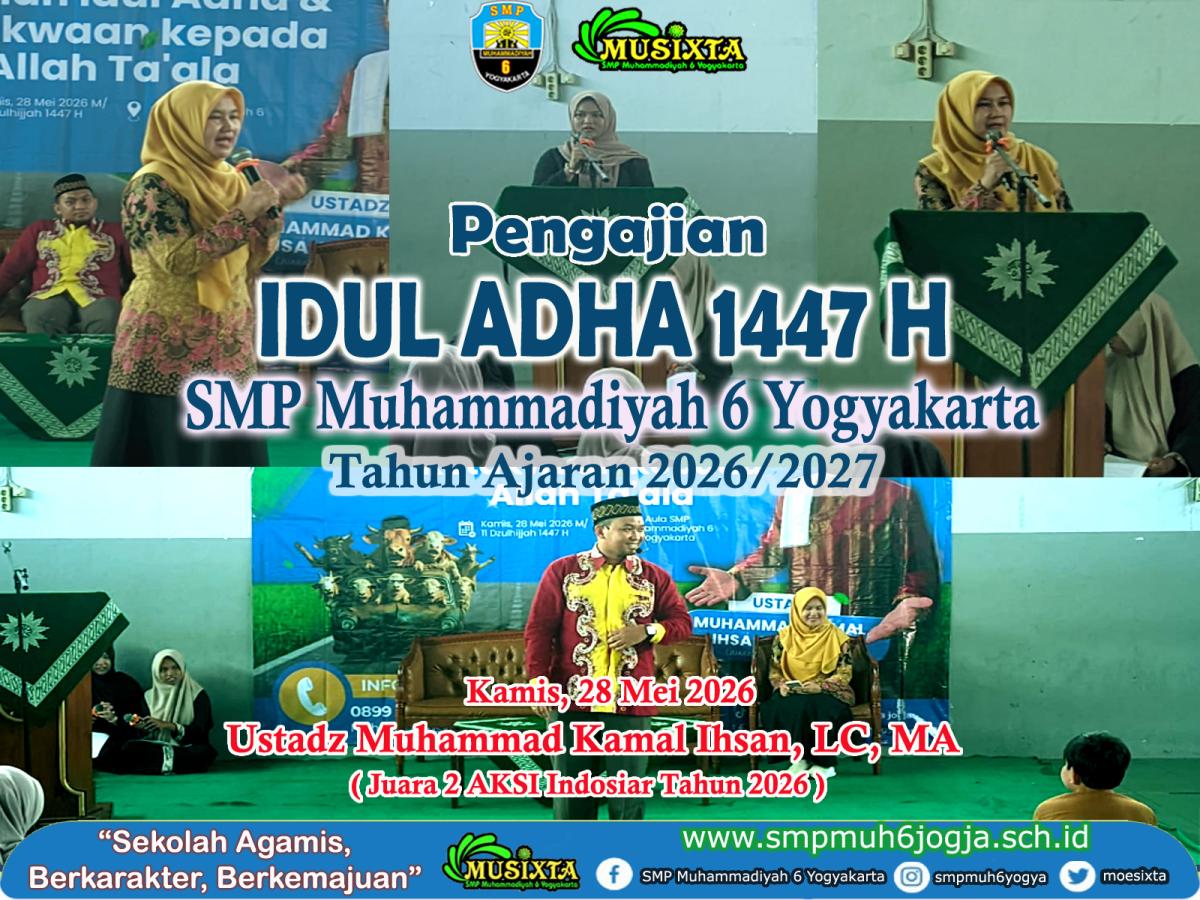 Memperingati Idul Adha 1447 Hijriah, MUSIXTA Adakan Pengajian Untuk Seluruh Civitas Sekolah