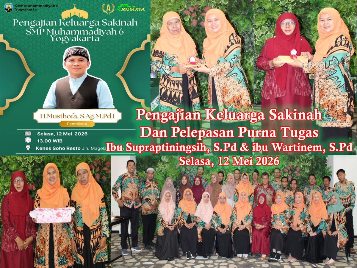 Pengajian Keluarga Sakinah MUSIXTA dan Purna Tugas Ibu Supraptiningsih dan ibu Wartinem