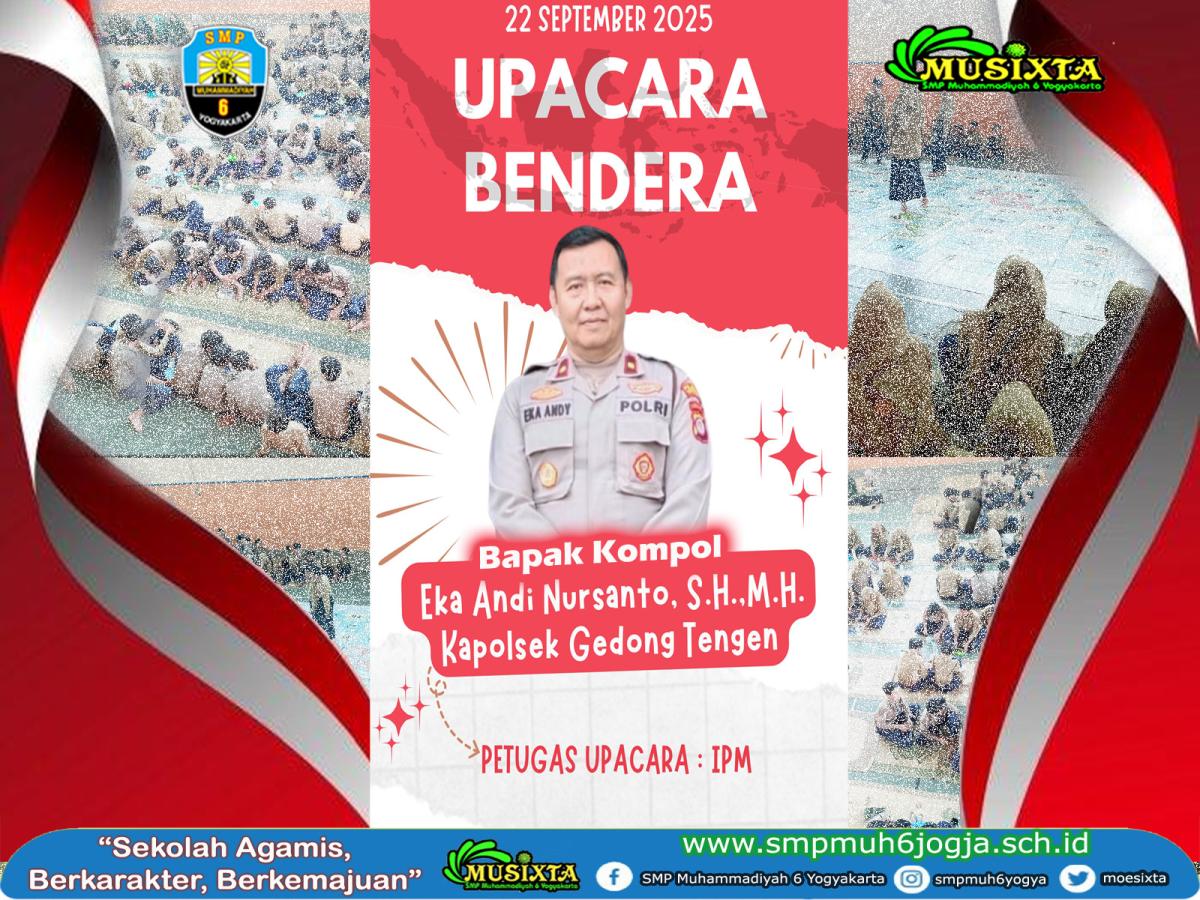 SMP Muhammadiyah 6 Yogyakarta Gelar Upacara Bendera bersama Kapolsek Gedongtengen